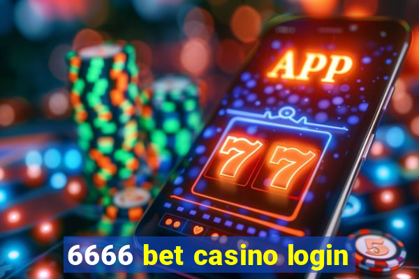 6666 bet casino login